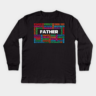 Fathers Day, Dad, Daddy, Father, Birthday Kids Long Sleeve T-Shirt